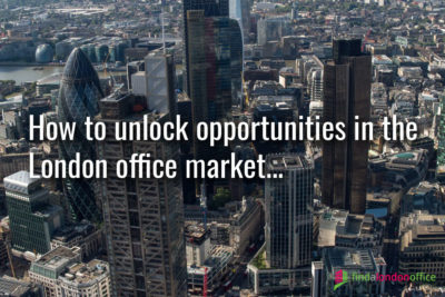 VIDEO: How to unlock opportunities in the London office market!