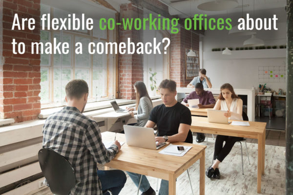 Are flexible co-working offices about to make a comeback?