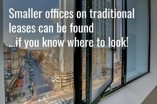 Smaller offices on traditional leases can be found – if you know where to look!
