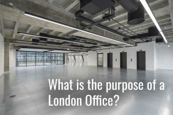 What is the purpose of a London Office?